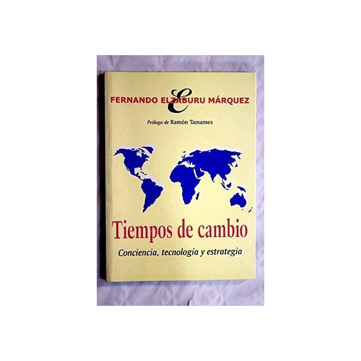 Tiempos De Cambio - Fernando de Elzaburu Márquez